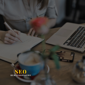 Creating SEO-Friendly Content for your Hertfordshire Business